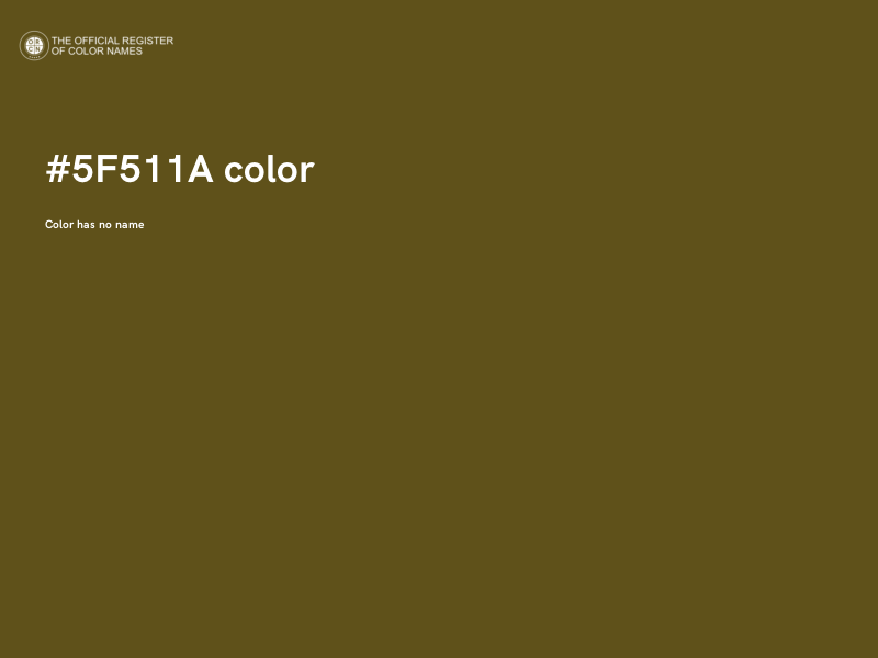 #5F511A color image