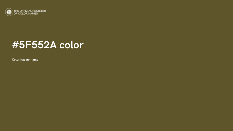 #5F552A color image