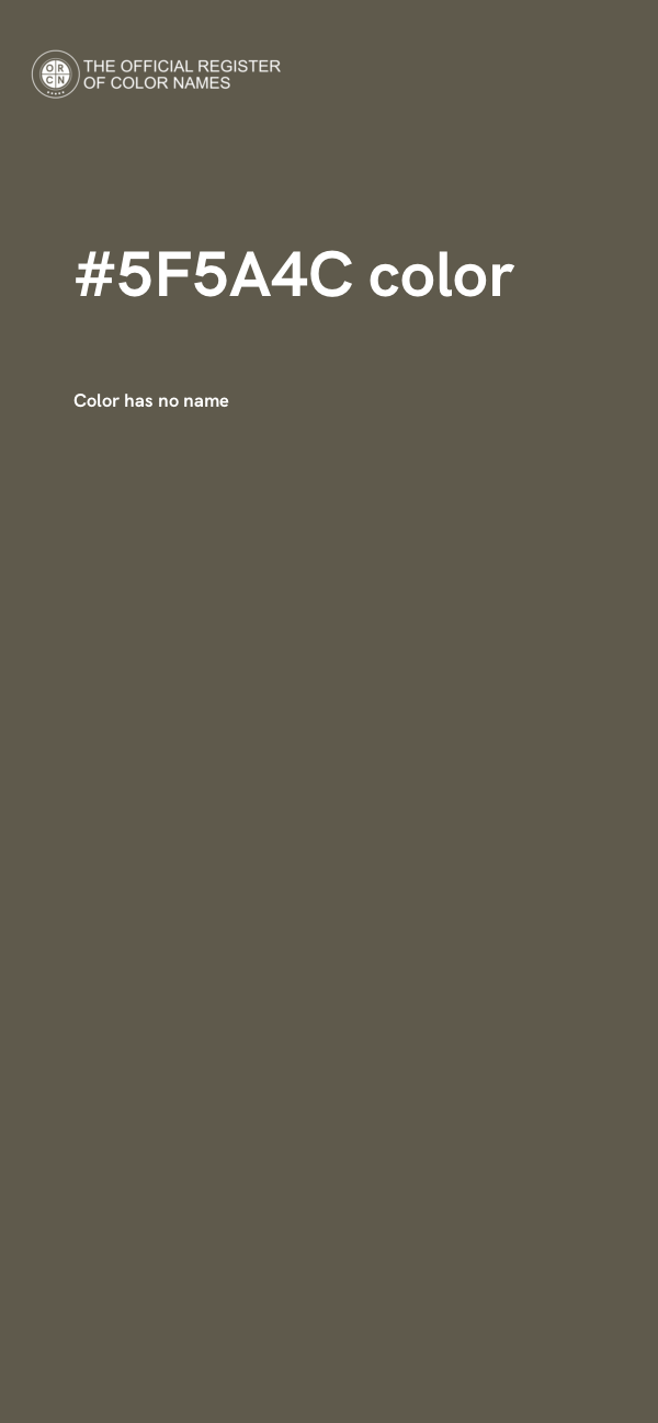 #5F5A4C color image