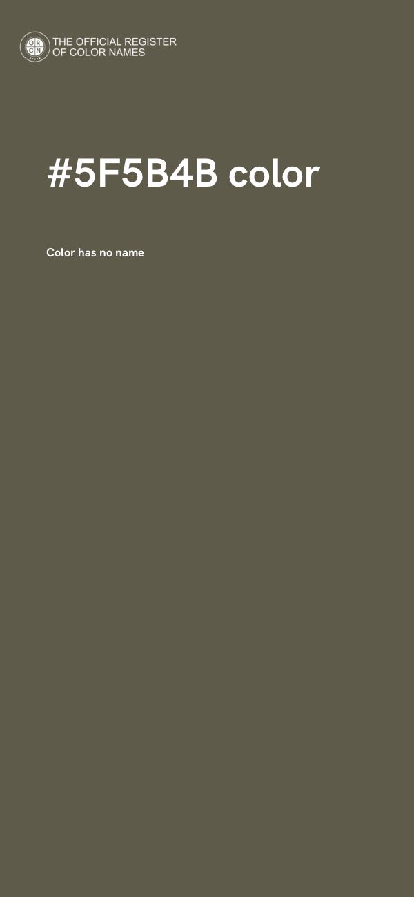 #5F5B4B color image