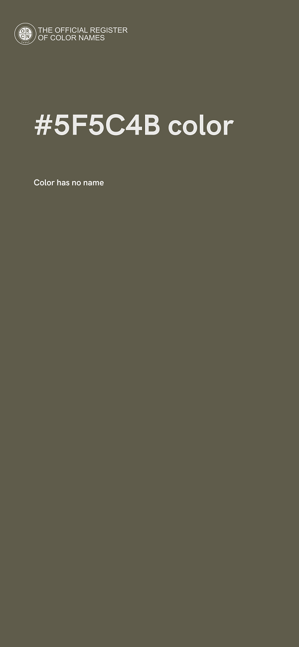 #5F5C4B color image