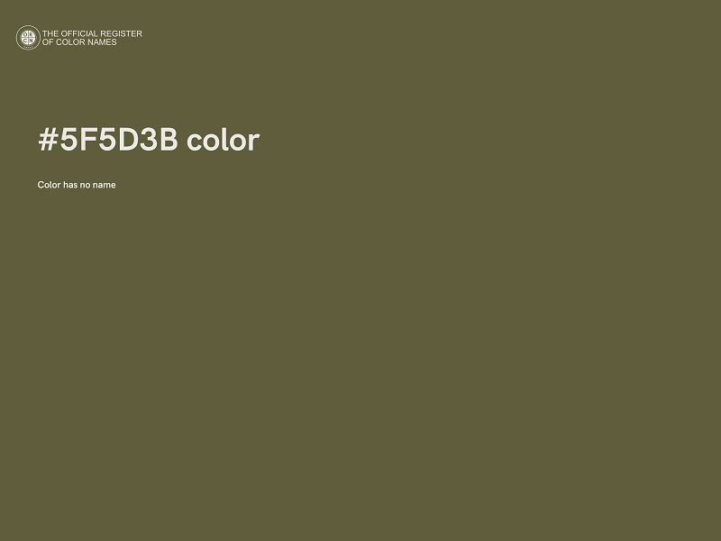 #5F5D3B color image
