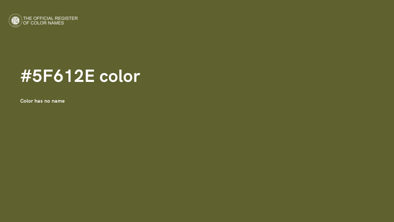 #5F612E color image