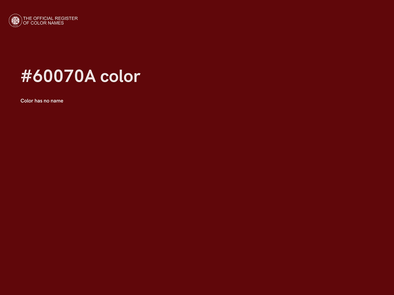 #60070A color image