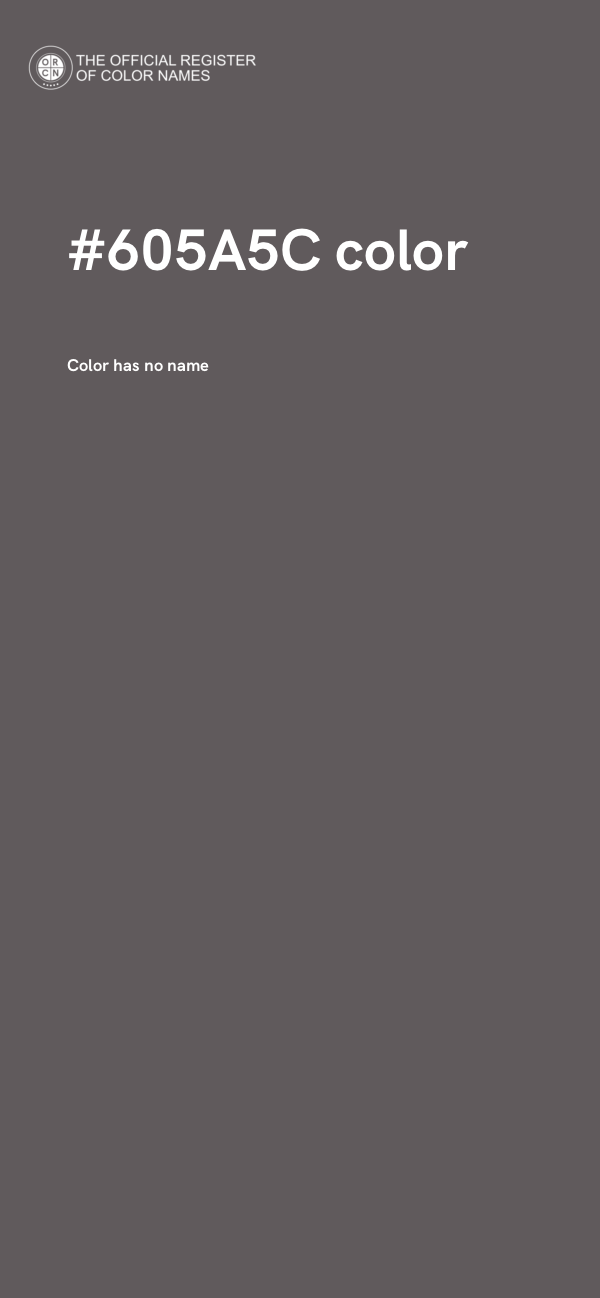 #605A5C color image