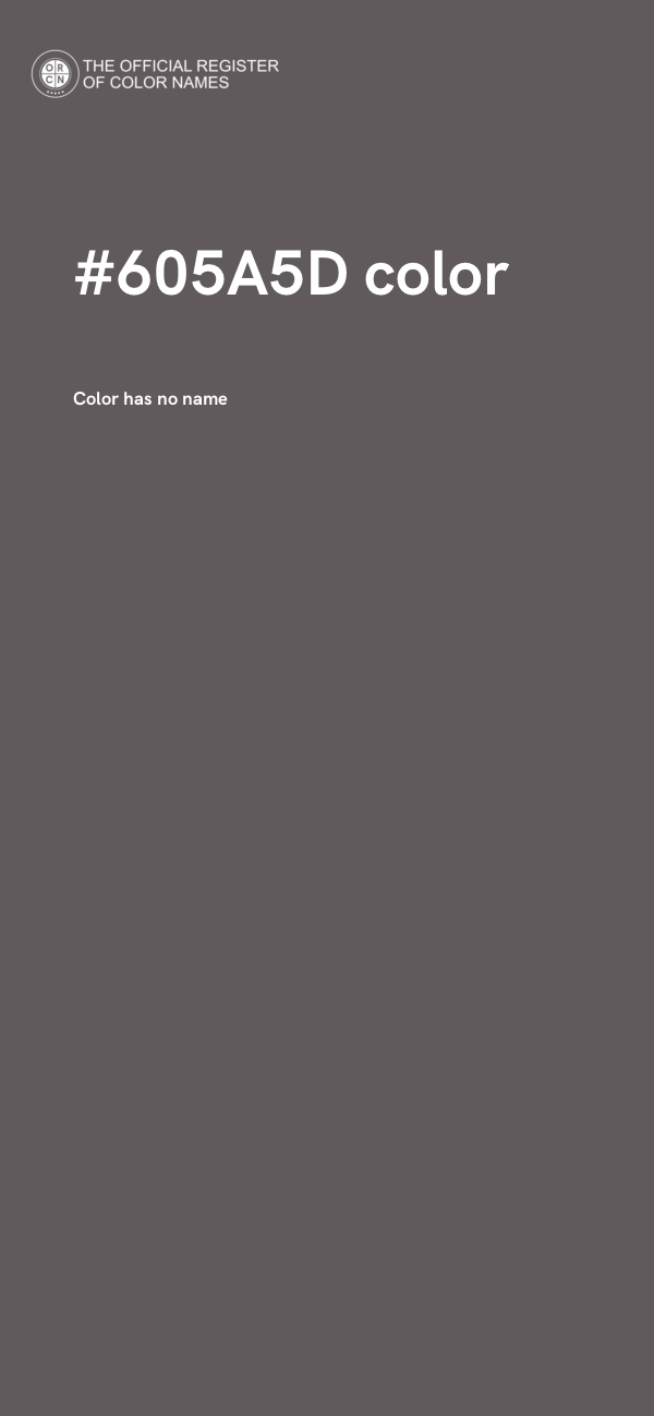#605A5D color image