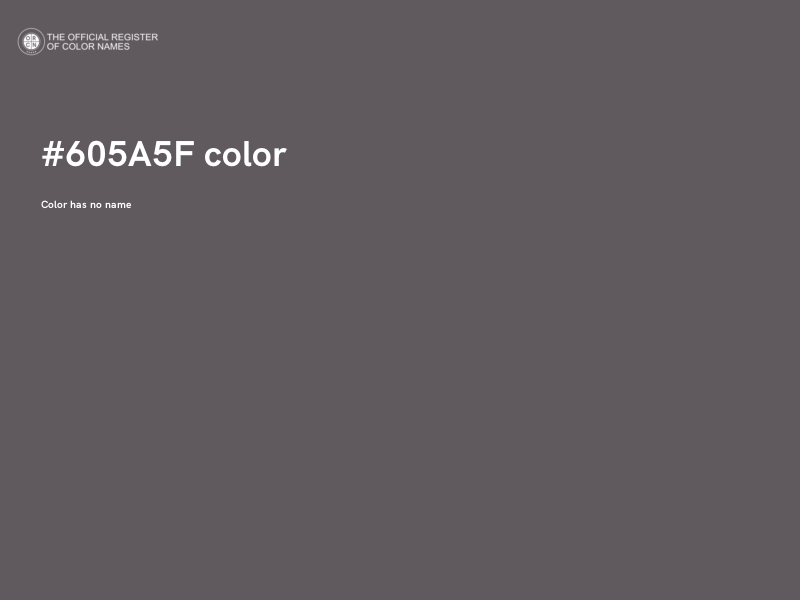 #605A5F color image