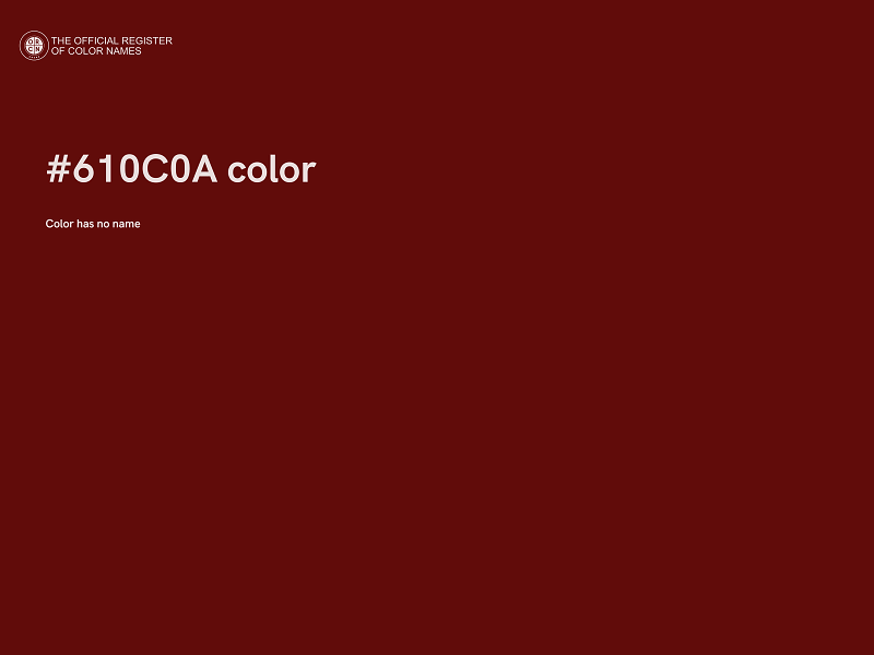 #610C0A color image