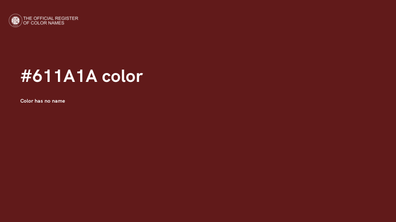 #611A1A color image