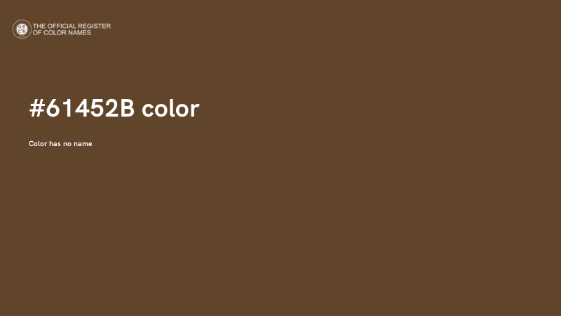 #61452B color image