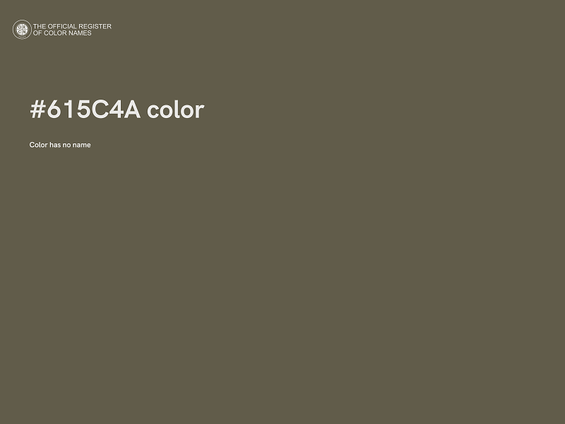 #615C4A color image