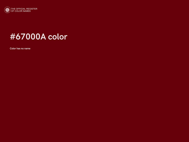 #67000A color image