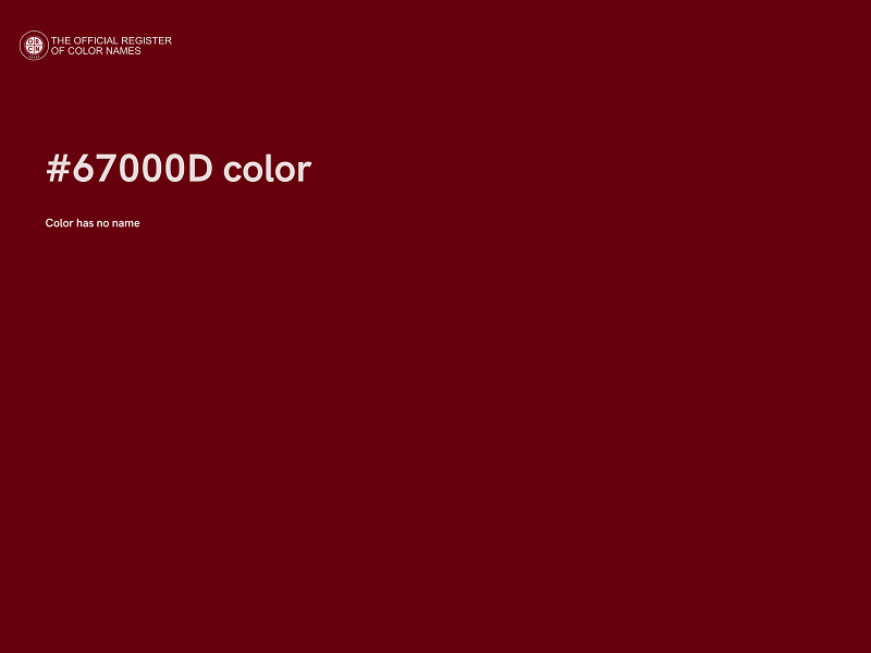 #67000D color image