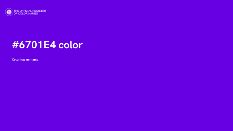 #6701E4 color image