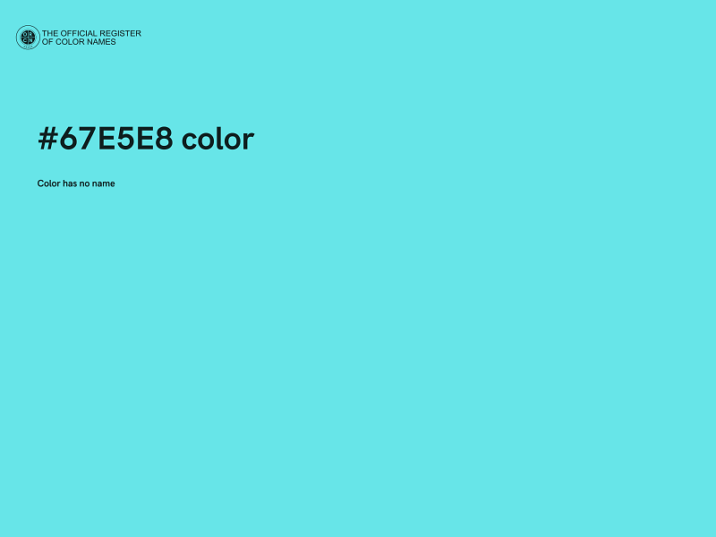 #67E5E8 color image