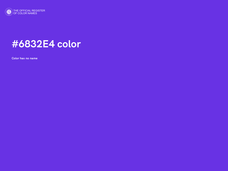 #6832E4 color image