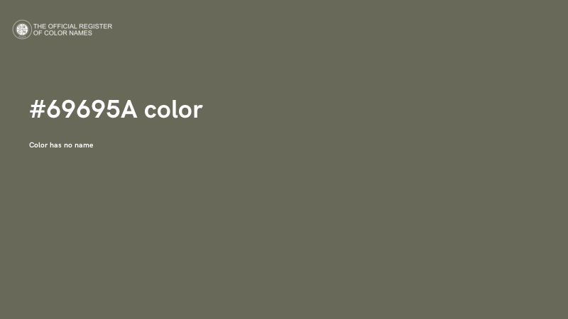 #69695A color image