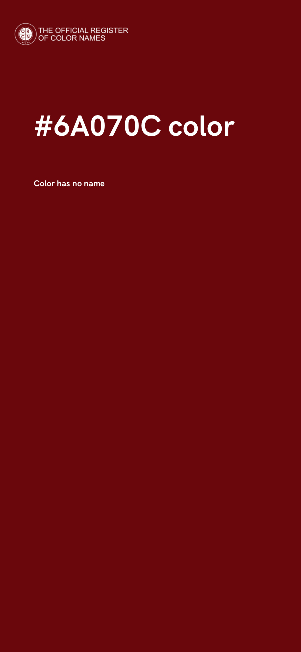 #6A070C color image