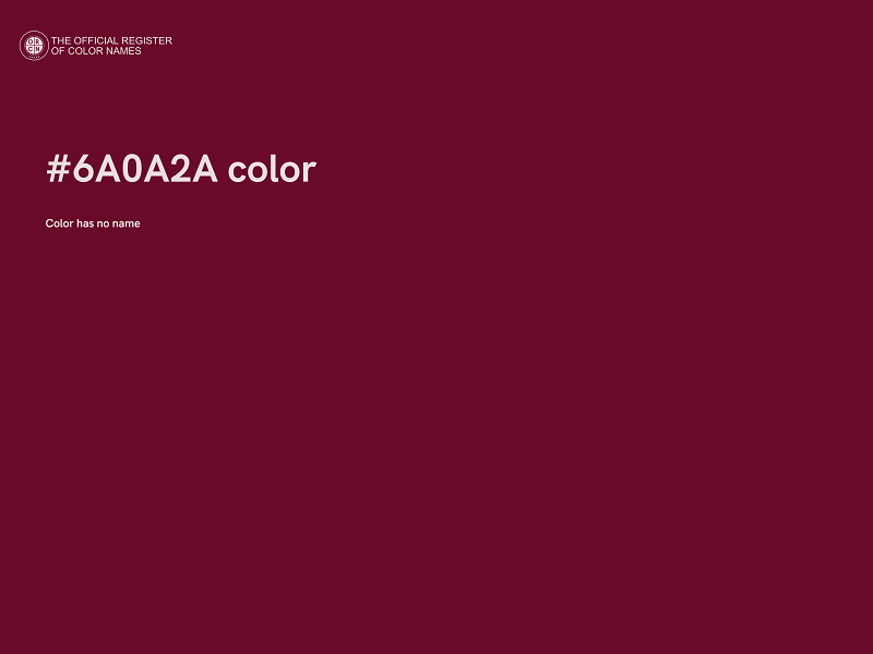 #6A0A2A color image