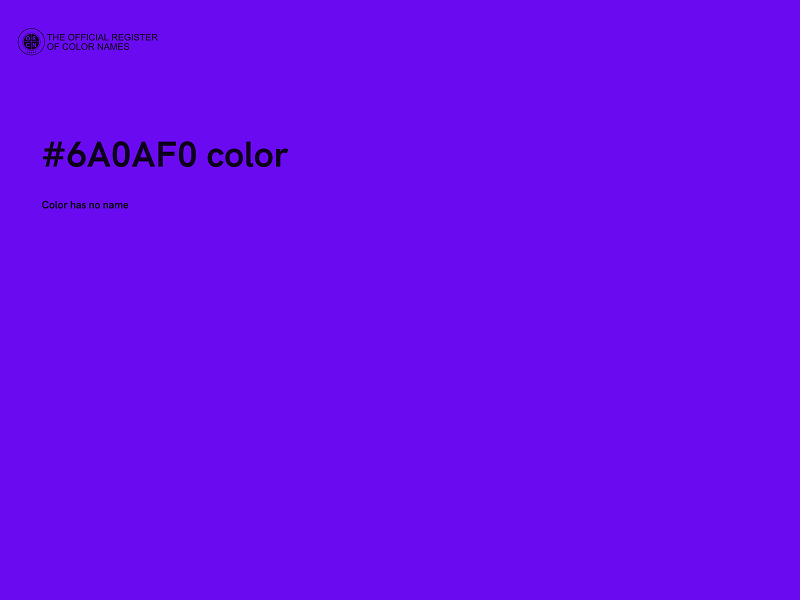 #6A0AF0 color image