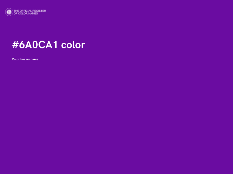 #6A0CA1 color image