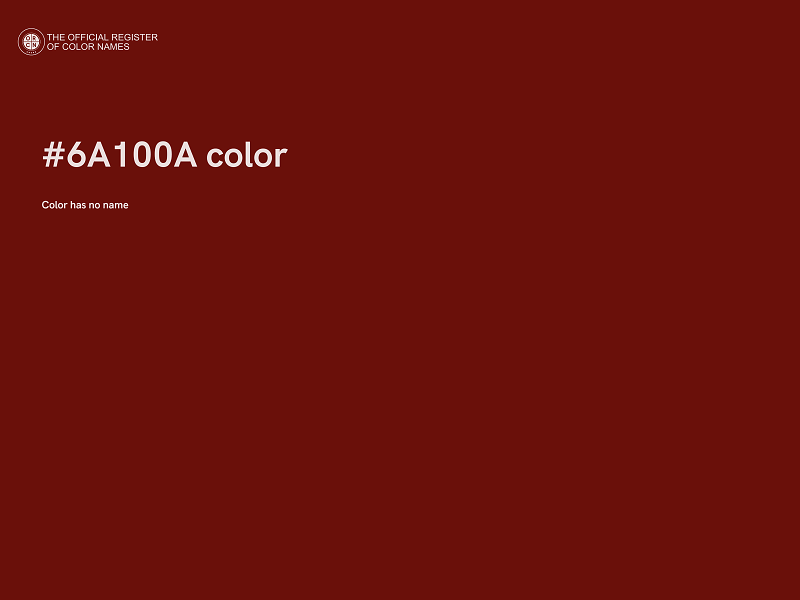 #6A100A color image