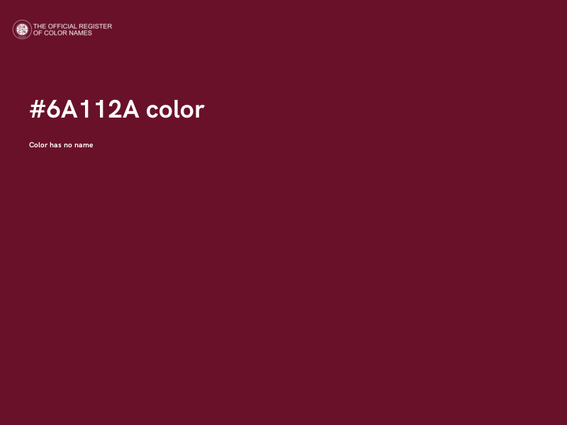 #6A112A color image