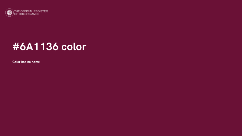#6A1136 color image