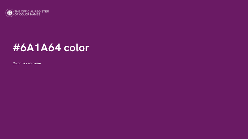 #6A1A64 color image