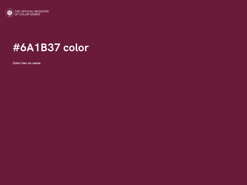 #6A1B37 color image
