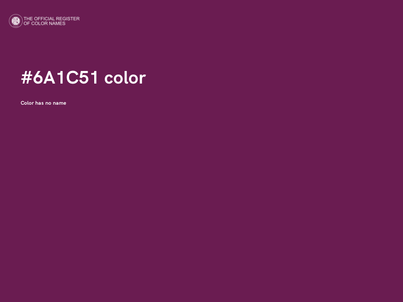 #6A1C51 color image