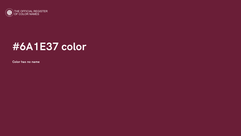 #6A1E37 color image