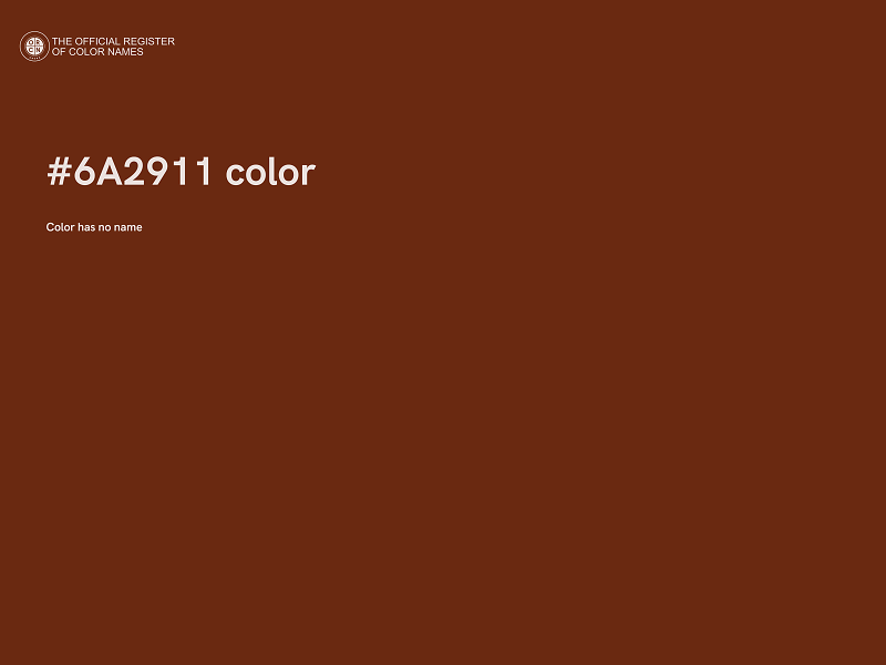 #6A2911 color image