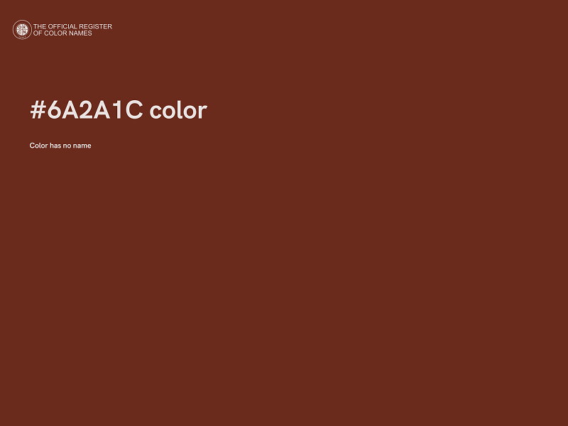 #6A2A1C color image