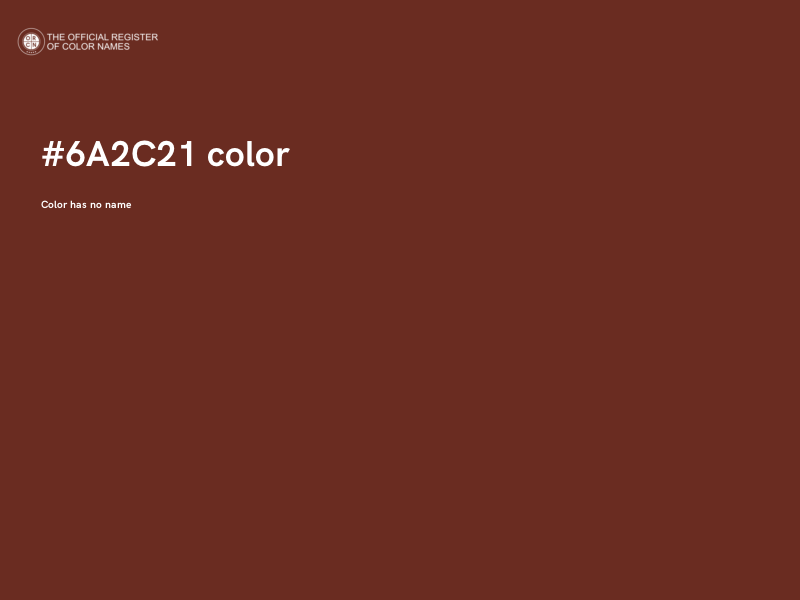 #6A2C21 color image