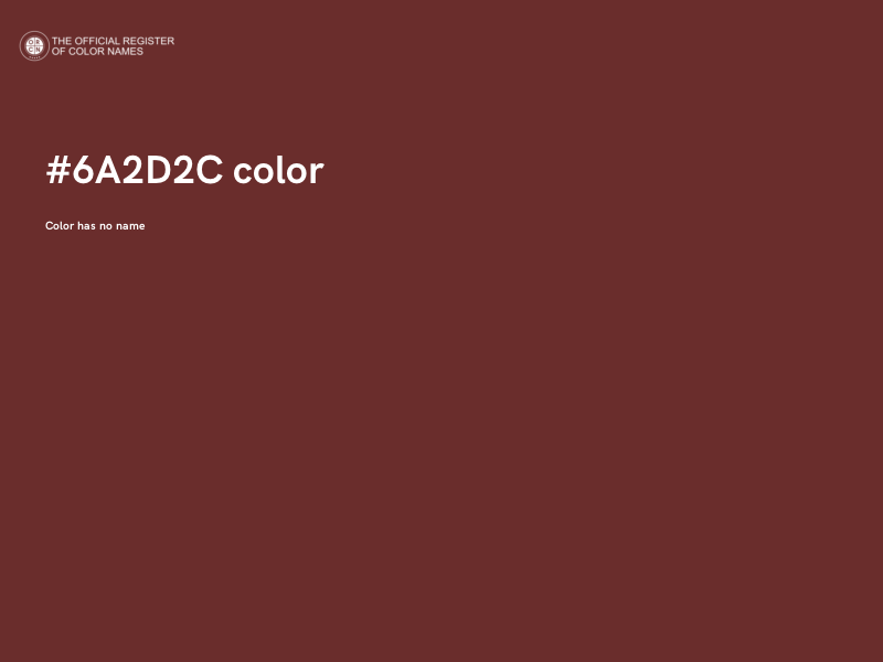#6A2D2C color image