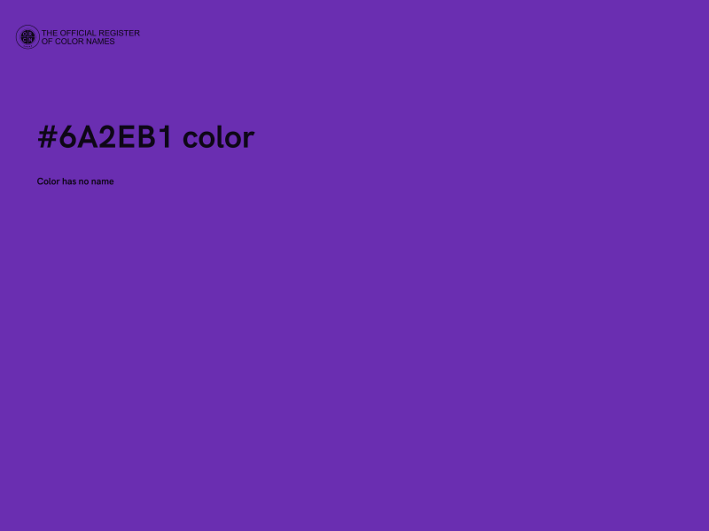 #6A2EB1 color image