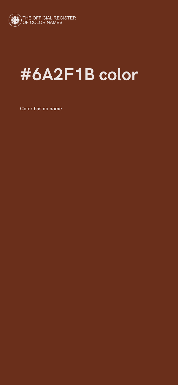 #6A2F1B color image