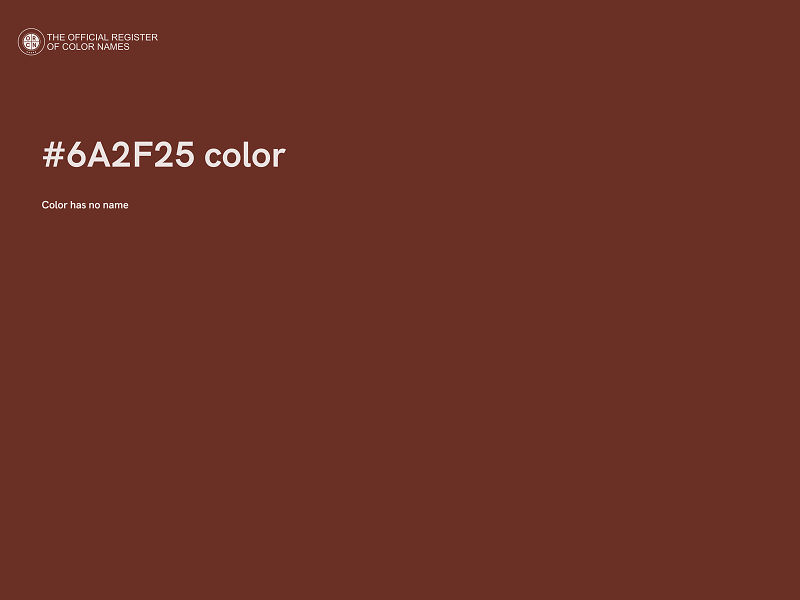 #6A2F25 color image