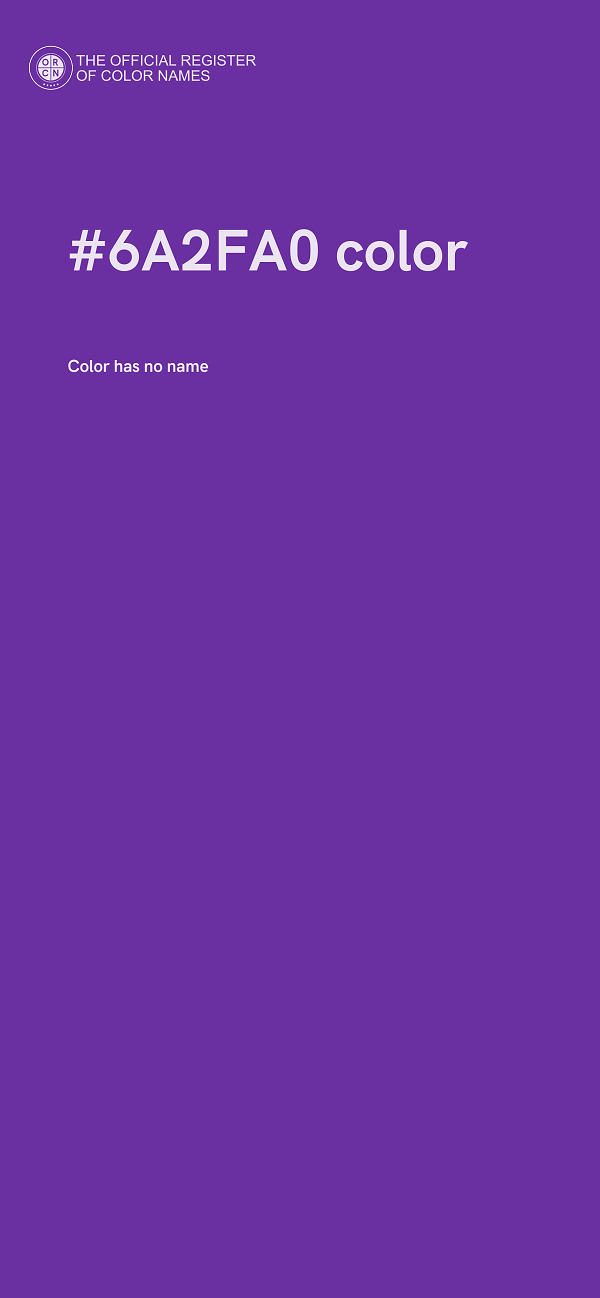 #6A2FA0 color image