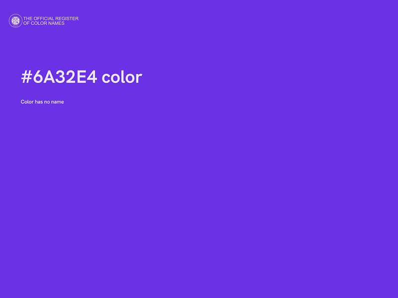 #6A32E4 color image