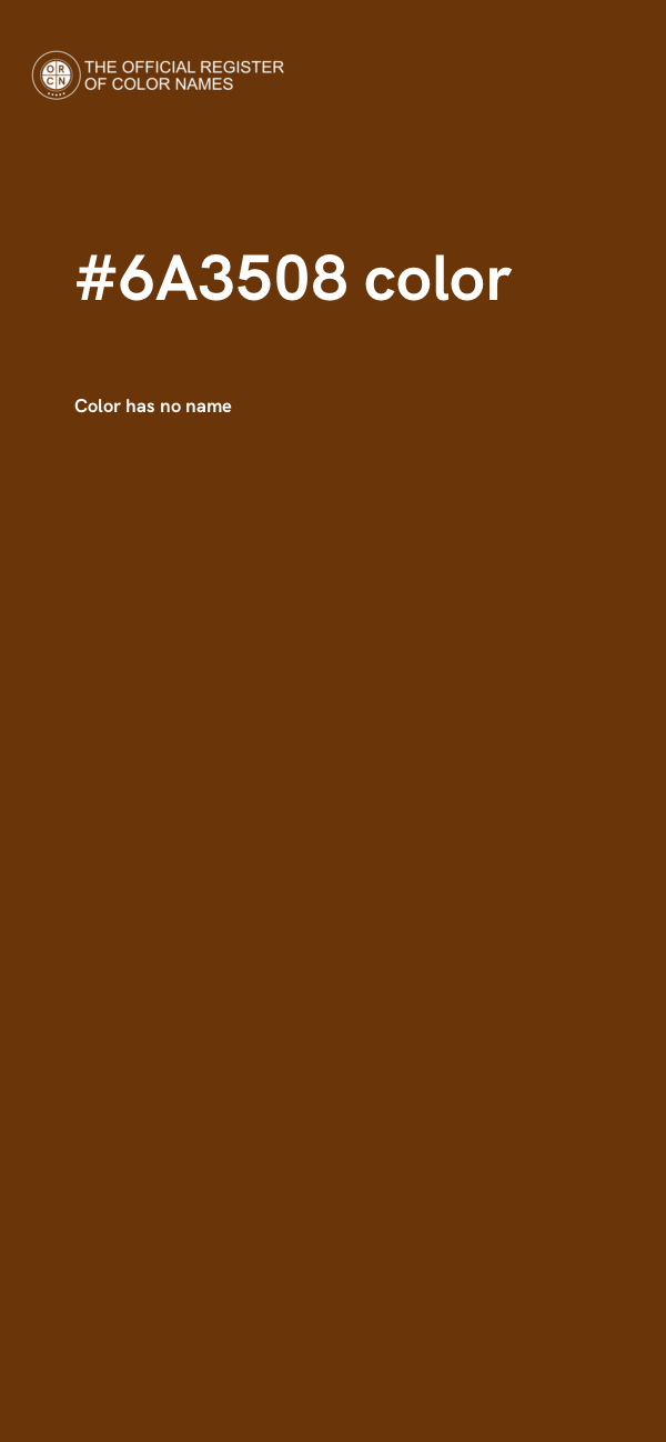 #6A3508 color image