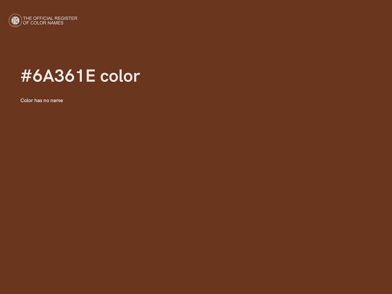 #6A361E color image