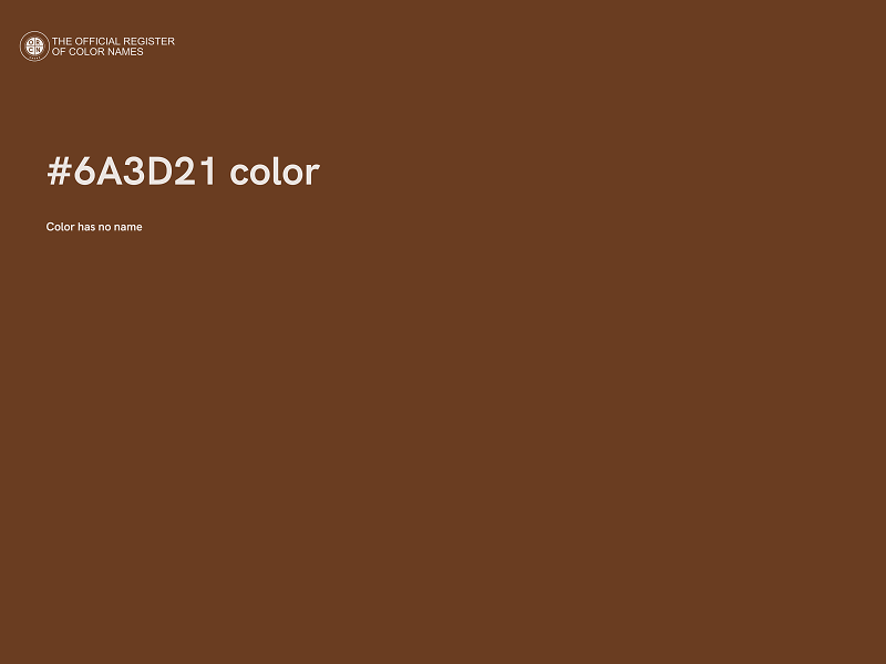 #6A3D21 color image