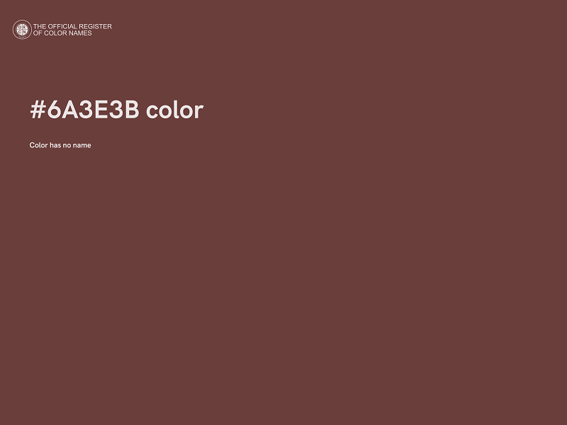 #6A3E3B color image