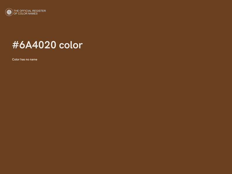 #6A4020 color image