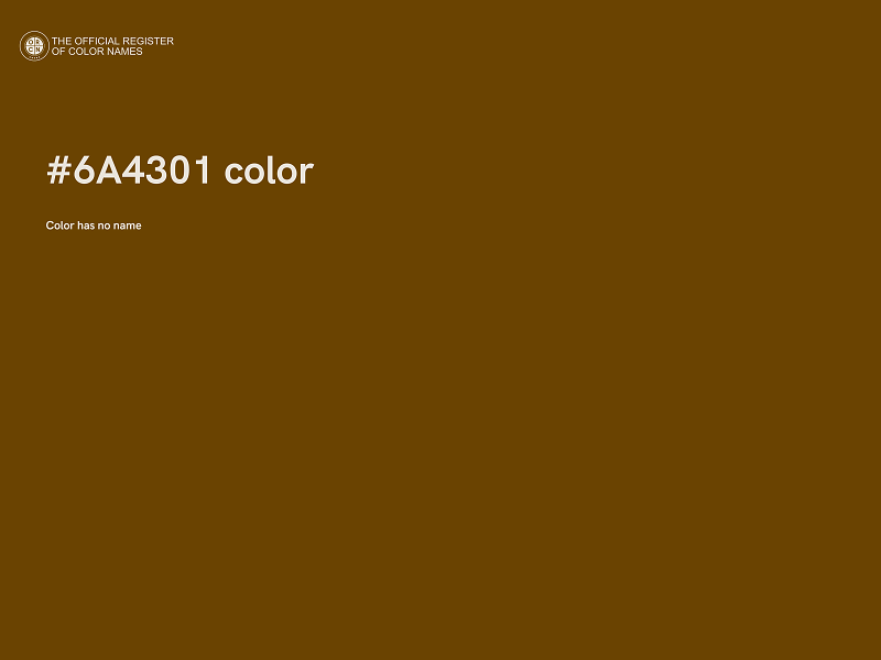 #6A4301 color image