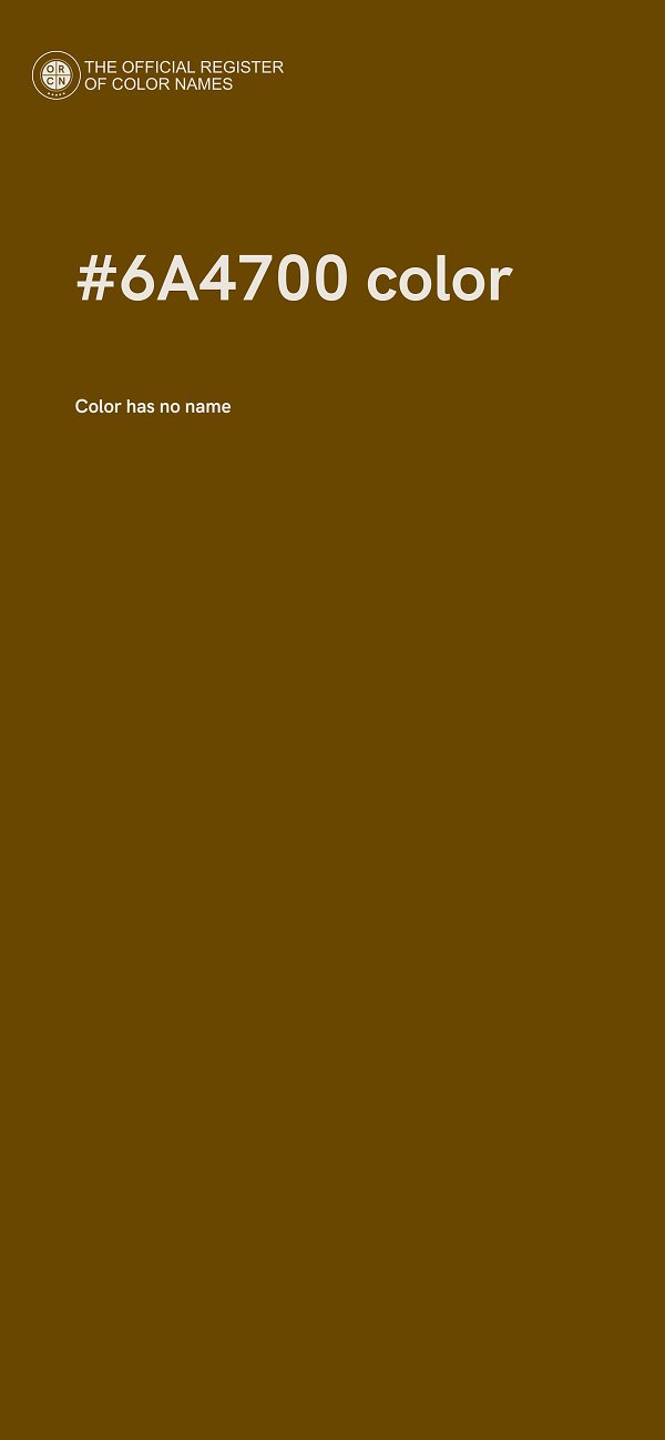 #6A4700 color image