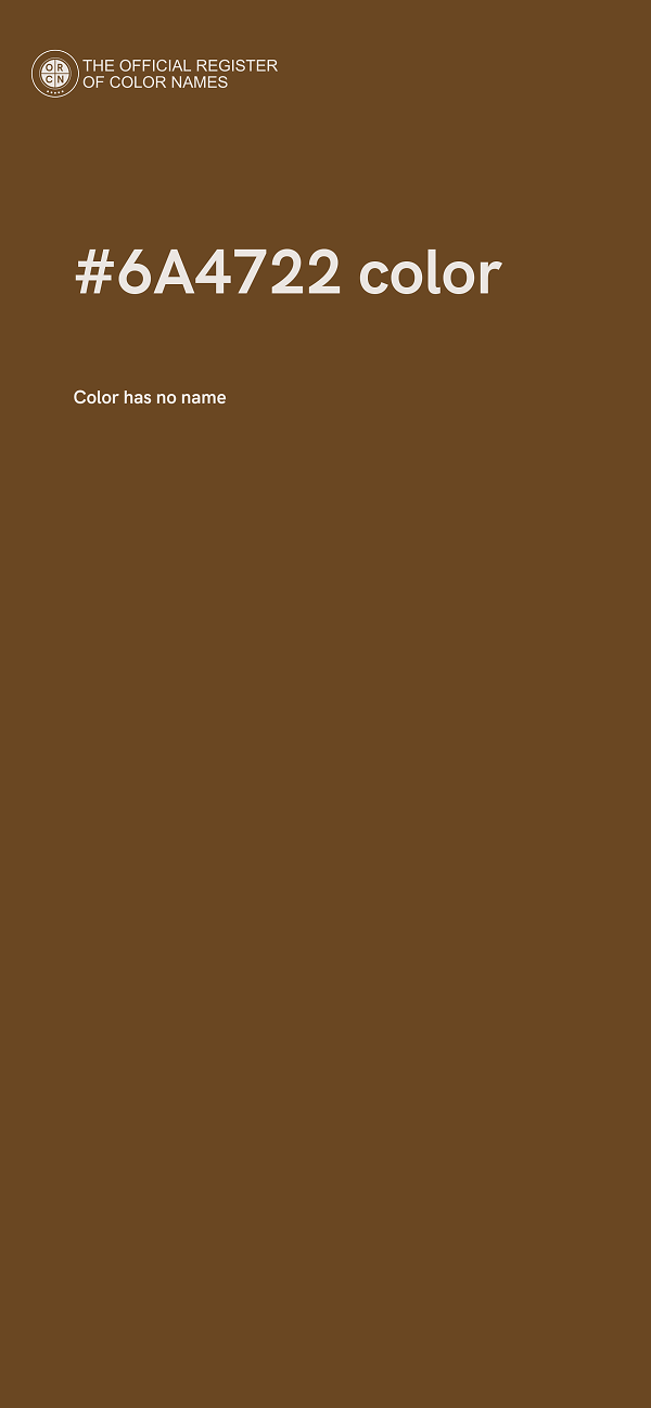 #6A4722 color image