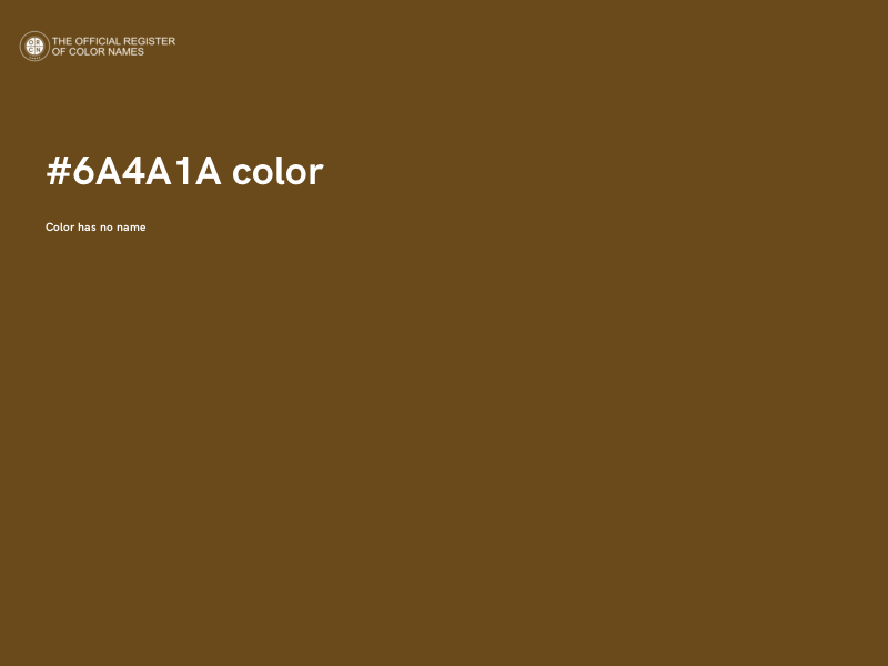 #6A4A1A color image